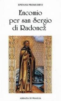 Encomio per san Sergio di Radone. L'angelo della Russia - Epifanij Premudryj - copertina