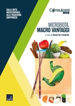 Microbiota, macro vantaggi. Dalla dieta mediterranea alla tradizione giapponese