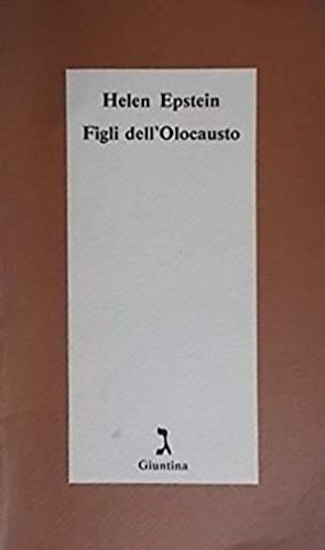 Figli dell'olocausto - Helen Epstein - copertina