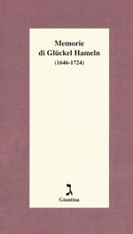 Memorie di Glückel Hameln (1646-1724)