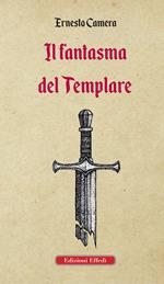 Il fantasma del templare