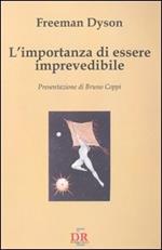 L' importanza di essere imprevedibile