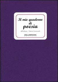 Il mio quaderno di poesia - Vittorio Caratozzolo - copertina