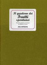 Il quaderno dei frutti spontanei