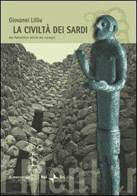 La civiltà dei sardi. Dal paleolitico all'età dei nuraghi - Giovanni Lilliu - copertina