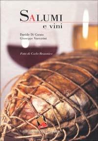 Salumi e vini - Davide Di Corato,Giuseppe Vaccarini - copertina