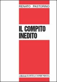 Il compito inedito - Renato Pastorino - copertina