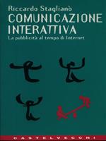 La comunicazione interattiva. La pubblicità al tempo di Internet