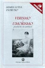 Verismo e umorismo. Poetiche in antitesi