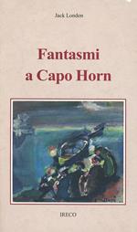 Fantasmi a Capo Horn