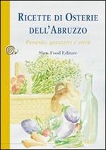 Ricette di osterie dell'Abruzzo. Panarde, guazzetti e virtù