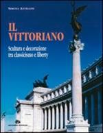 Il Vittoriano. Scultura e decorazione tra classicismo e liberty