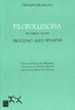 Filofollesofia. Tra scienza e delirio. Processo alle opinioni