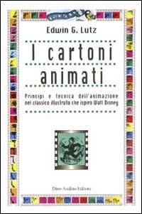 I cartoni animati - Edwin George Lutz - copertina