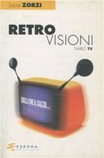 Retrovisioni (diario Tv)