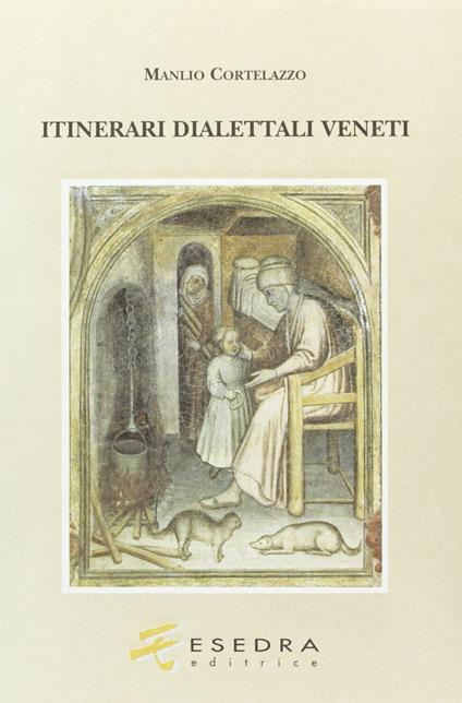 Itinerari dialettali veneti - Manlio Cortelazzo - copertina