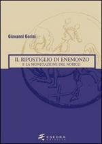 Il ripostiglio di Enemonzo e la monetazione del Norico