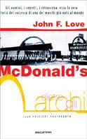 McDonald. Dietro gli archi di McDonald