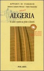 Algeria. In auto e moto su piste e deserti. Con CD-ROM. Vol. 2