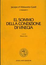 Sommo della condizione di Vinegia (El)