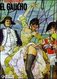 El gaucho - Milo Manara,Hugo Pratt - copertina