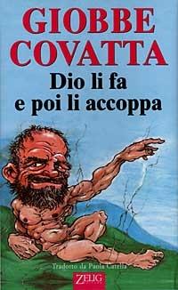 Dio li fa e poi li accoppa - Giobbe Covatta - copertina