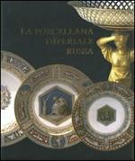 La porcellana imperiale russa