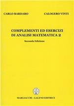 Complementi e esercizi di analisi matematica 2