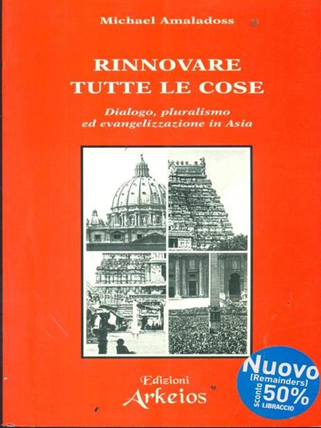 Rinnovare tutte le cose - Michael Amaladoss - 6