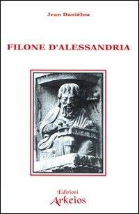 Filone d'Alessandria - Jean Daniélou - copertina