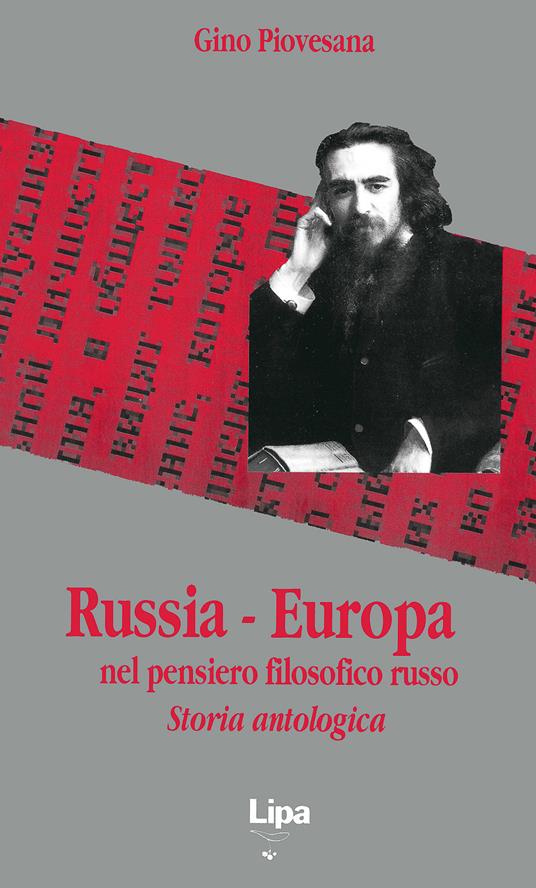 Russia-Europa nel pensiero filosofico russo. Storia antologica - Gino Piovesana - copertina