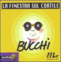 La finestra sul cortile - Massimo Bucchi - copertina