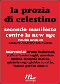 La prozia di Celestino. Secondo manifesto contro la New Age - copertina