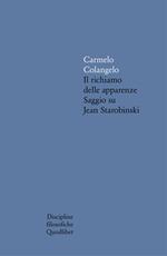 Il richiamo delle apparenze. Saggio su Jean Starobinski