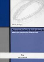 Fenomenologia del disagio giovanile. Appunti per una pedagogia della devianza