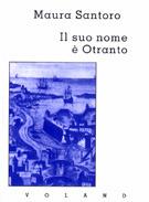 Il suo nome è Otranto