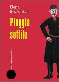 Pioggia sottile - Elena Boc'orisvili - copertina