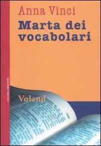 Marta dei vocabolari - Anna Vinci - copertina