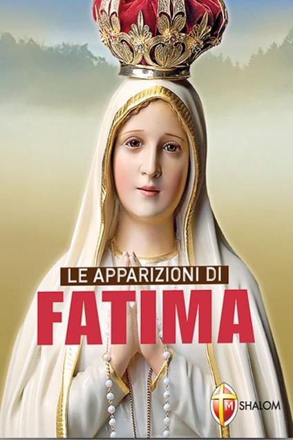 Le apparizioni di Fatima - Giuseppe Cionchi - copertina