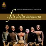 I fili della memoria. Percorsi per una storia delle marionette in Piemonte