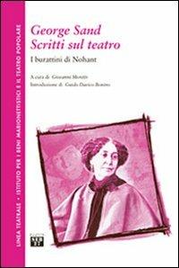 George Sand. Scritti sul teatro. I burattini di Nohant - copertina