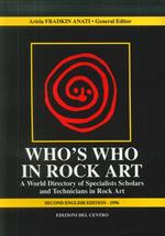 Who's who in rock art. A world directory of specialists scholars and technicians in rock art