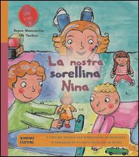 La nostra sorellina Nina - Regina Masaracchia,Ute Taschner - copertina