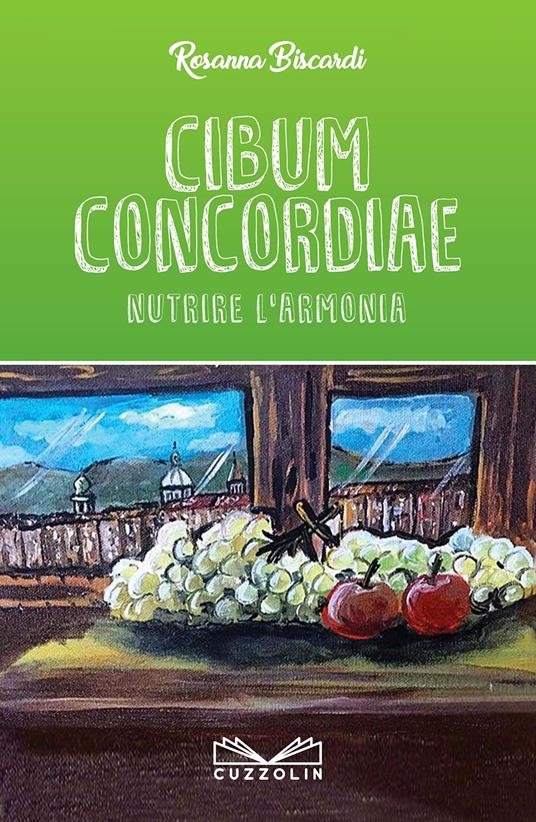 Cibum concordiae - Rosanna Biscardi - copertina