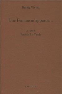 Femme m'apparut... (Une) - Renée Vivien - copertina