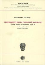 I fondamenti della causalità naturale. Analisi critica di Aristotele, Phys II