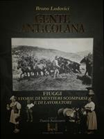 Gente anticolana. Fiuggi storie di mestieri scomparsi e di lavoratori