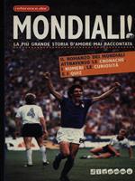 Mondiali! La più grande storia d'amore mai raccontata