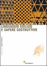 Linguaggio edilizio e sapere costruttivo