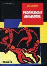 Professione animatore